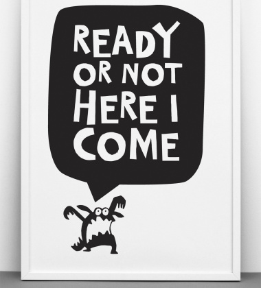 Ready Or Not Poster 30x40 Biało-Czarny