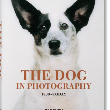 Książka THE DOG IN PHOTOGRAPHY 1839–Today